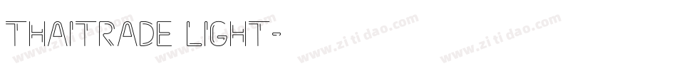 Thaitrade light字体转换